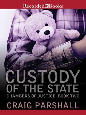 cover image of Custody of the State